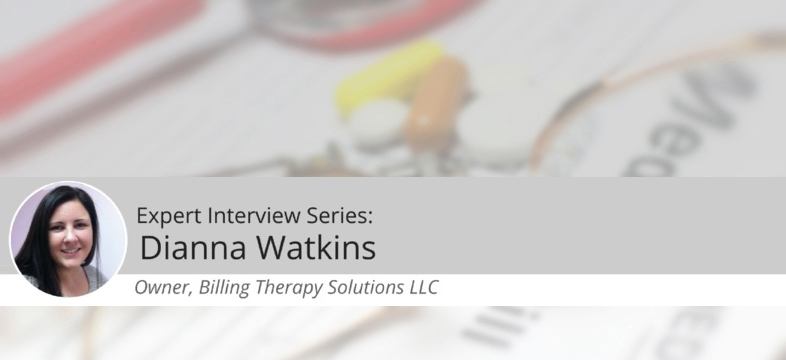 Expert Interview: Dianna Watkins of Billing Therapy Solutions on Billing Challenges for Therapists
